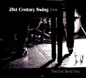 21st Century Swing: Live