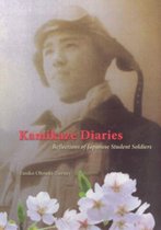 Kamikaze Diaries - Reflections of Japanese Student  Soldiers