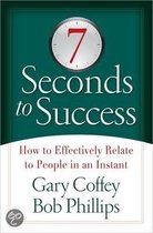 7 Seconds to Success