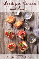 Recipes appetizers, canapes and toast