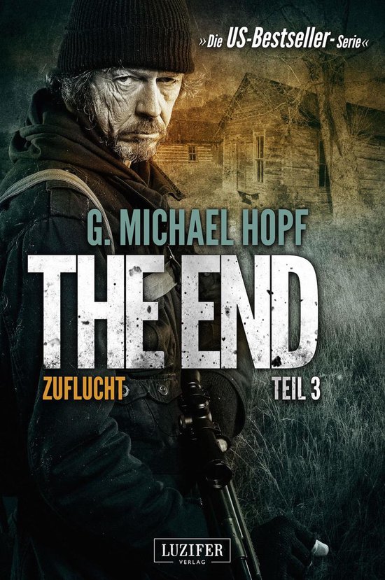 The End 3 - ZUFLUCHT (The End 3) - cover