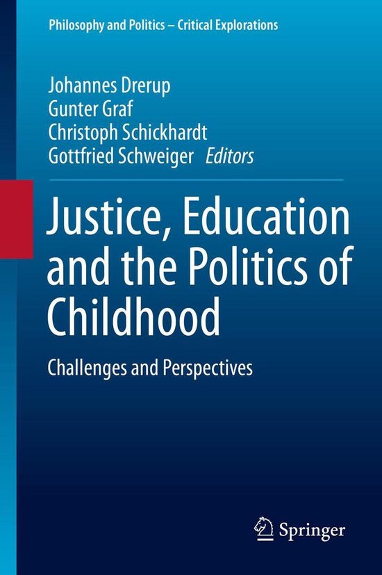 Philosophy and Religion (R0) - Justice, Education and the Politics of Childhood