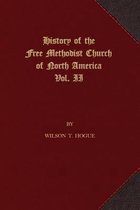 History of the Free Methodist Church of North America