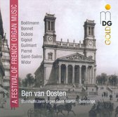 Ben Van Oosten - Festival Of French Organ Music (CD)