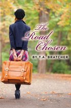 The Road 1 - The Road Chosen