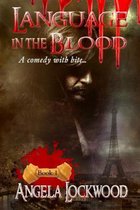 Language in the Blood Book 1