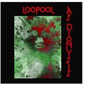 Loopool - Loopool As Dionysus (CD)