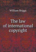 The law of international copyright