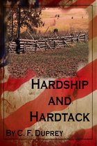 Hardship and Hardtack