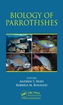 The Biology and Ecology of Parrotfishes