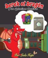 Libros para ninos en español [Children's Books in Spanish) - Derek el Dragón y los Calcetines Perdidos