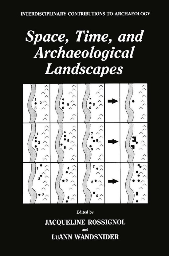 Interdisciplinary Contributions to Archaeology - Space, Time ... - cover