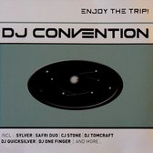 DJ Convention: Enjoy the Trip!
