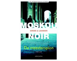 Omslag van Moskou Noir 3 - De meesterspion
