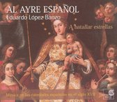 A batallar estrellas: Música en las catedrales españoles en el siglo XVII
