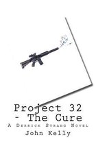 Project 32 - The Cure