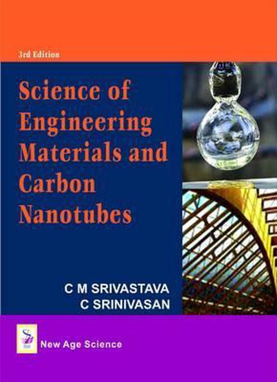 Science of Engineering Materials and Carbon Nanotubes 9781906574697