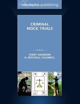 Criminal Mock Trials | First Edition 2012