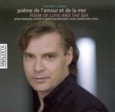 Ernest Chausson, Henri Duparc - Chausson, Duparc: Poem of Love and The Sea (CD)