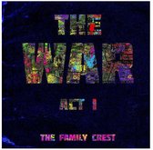 The Family Crest - The War; Act 1 (2 LP)