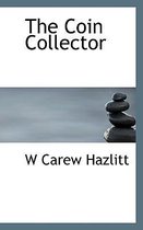 The Coin Collector