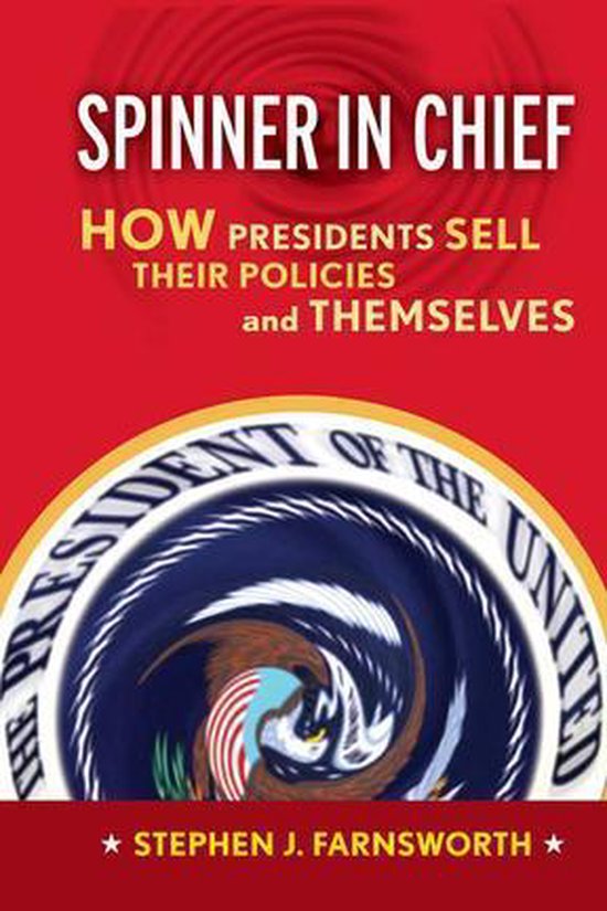 Media and Power - Spinner in Chief - cover