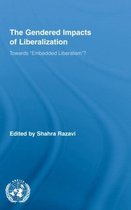The Gendered Impacts of Liberalization Policies