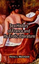 Sex History of France and Its Erotic Literature