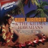 Kilima Hawaiians  - Hollands Glorie