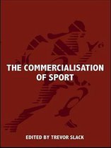 Sport in the Global Society - The Commercialisation of Sport