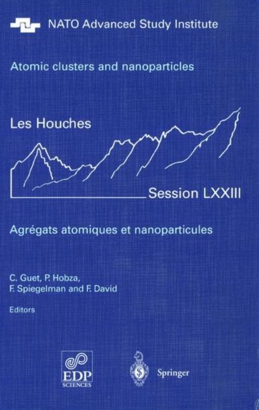 Atomic clusters and nanoparticles. Agregats atomiques et nan ... - cover