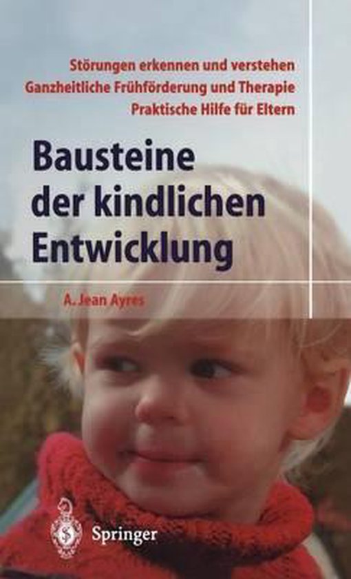 Bausteine Der Kindlichen Entwicklung | 9783540430612 | A Jean Ayres ...