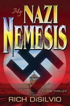 My Nazi Nemesis