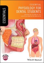 Essentials (Dentistry) - Essential Physiology for Dental Students