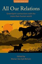 GreenSpirit ebooks - All Our Relations: GreenSpirit Connections With the More-Than-Human World