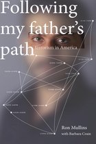 Following My Father's Path: Terrorism in America