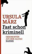 Fast schon kriminell