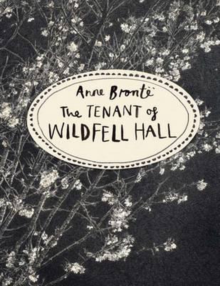 The Tenant Of Wildfell Hall van Anne Bronte