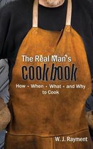 The Real Man's Cookbook