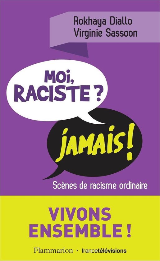 Moi, raciste ? Jamais ! - cover