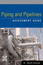 Piping and Pipelines Assessment Guide