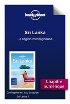 Guide de voyage - Sri Lanka 9ed - La région montagneuse