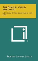 The Spanish Guild Merchant