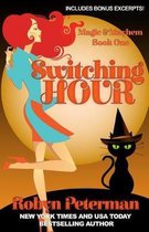 Magic and Mayhem- Switching Hour