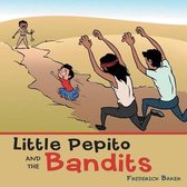 Little Pepito and the Bandits