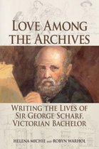 Love Among the Archives