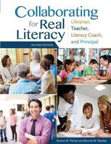 Collaborating for Real Literacy