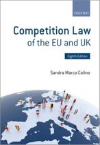 Competition Law Of The EU & UK 8E