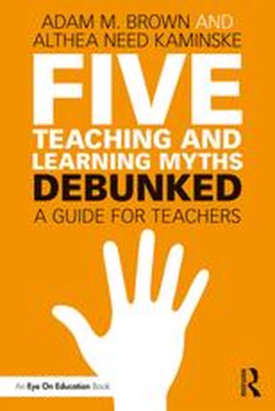 Five Teaching and Learning Myths—Debunked - cover