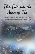 The Diamonds Among Us (Second Edition):